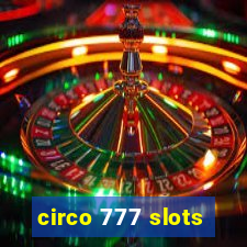 circo 777 slots